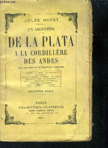 De la Plata à la Cordillière des Andes