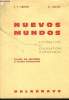 Nuevos Mundos Littérature et civilisation hispanique. Aubrun C.V. et Larrieu R.