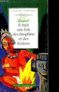 Il était une fois des dauphins et des indiens