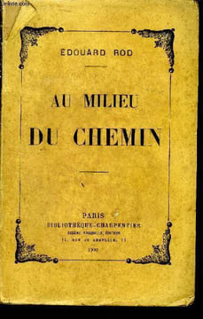 Au milieu du chemin. Rod Edouard