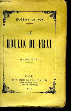 Le moulin de Frau. Le Roy Eugène