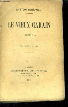 Le vieux Garain. Roupnel Gaston