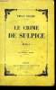 Le crime du supplice. Solari Emile