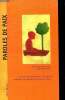 Paroles de Paix. Clavel Bernard