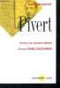 Pivert - Histoire d'un résistant ordinaire. Kojitsky Raymond - Goldenberg Daniel