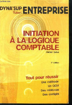 Initiation à la logique comptable. Salva Michel