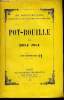 Pot-Bouille édition complète en un volume. Zola Emile