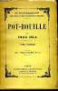 Pot-Bouille en deux volumes. Zola Emile