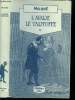 L'avare, La Tartuffe. Molière