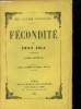 Fécondité Tome I. Zola Emile