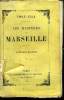 Les mystères de Marseille. Zola Emile