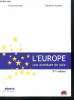L'Europe une aventure de paix. Denjean Liliane - Rouhier Catherine