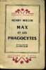 Max et les phagocytes. Miller Henry