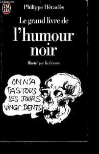 Le grand livre de l'humour noir