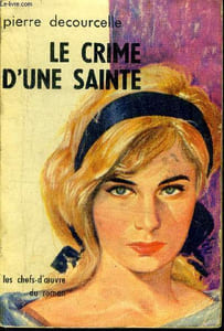 Le crime d'une sainte
