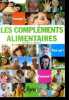 Les compléments alimentaires. Meyer Kurt