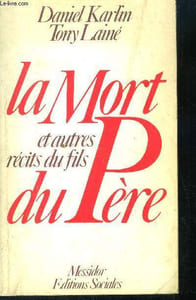 La mort du Père et autres récits du fils