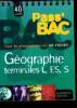 Pass'Bac Géographie terminales L, ES, S. Girard Dominique