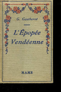 L'épopée vendéenne 1789-1796