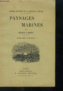 Manuel pratique de peinture à l'huile Paysages marines