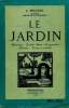 Le jardin. Fieldel J.