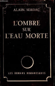 L'ombre sur l'eau morte