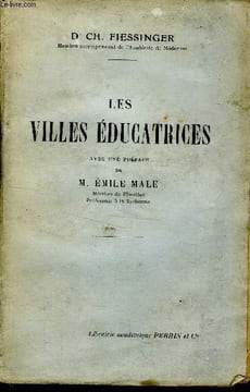 Les villes éducatrices. Fiessinger Ch.
