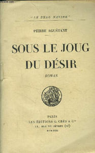 Sous le joug du désir