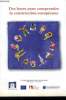 Des bases pour comprendre la construction européenne. Collectif