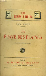 "Collection ""Nos Beaux Loisirs"".Une épave des plaines."