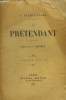 Le pr&eacute;tendant. Guixou-Pag&egrave;s J.