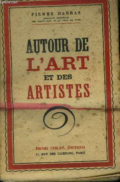 Autour de l'art et des artistes. Darras Pierre