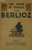 Une heure de musique avec Berlioz. Collectif