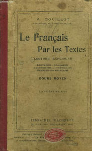 Le français par les textes cours moyen, 20e éditon