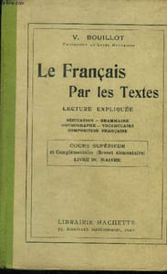 Le français par les textes cours supérieur ett complémentaire, livre du maitre