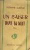Un baiser dans la nuit. Clausse Suzanne