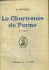 La Chartreuse de Parme ( Texte Intégral ).. Standhal