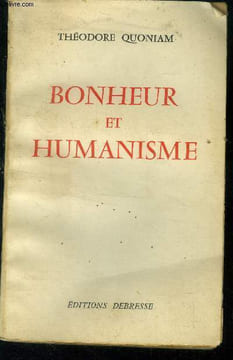 Bohneur et humanisme. Quoniam Théodore