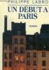 Un début à Paris. Labro Philippe