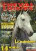 Cheval loisirs n° 81, janvier 1999 : Race le trakehner, un athlète venu d'Allemagne- La vie du cavalier: un cheval de compagnie; l'expertise de votre ...