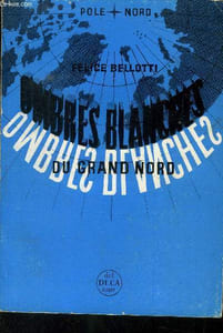 Ombres blanches du grand nord + envoi d'auteur