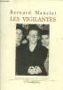 Les vigilantes. Manciet Bernard
