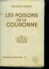 Les rois maudits Tome 3 : Les Poisons de la Couronne. Druon Maurice