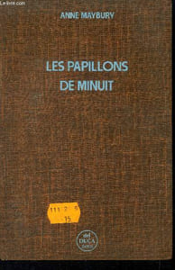 "Les papillons de minuit (Collection : ""Romance et Mystère"")"