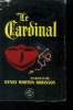 Le Cardinal. Morton Robinson Henry