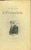 L'évagéliste Roman Parisien.. Daudet Alphonse