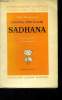 "Sadhana, collection ""spiritualités vivantes""". Rabindra Nath Tagore