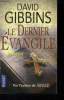 Le dernier Evangile. Gibbins David