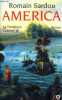 America tome 1 : La treizieme colonie. Sardou Romain