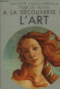 Encyclopédie pour les jeunes a la recherche de l'art